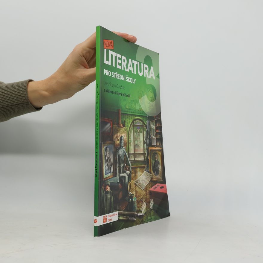 Kolektiv autorů Nová literatura 3. Pro střední školy
