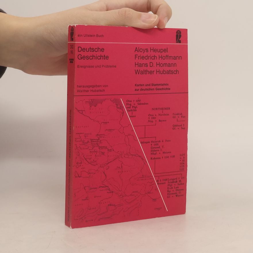 Friedrich Hoffmann Deutsche Geschichte. Karten und Stammtafeln zur deutschen Geschichte