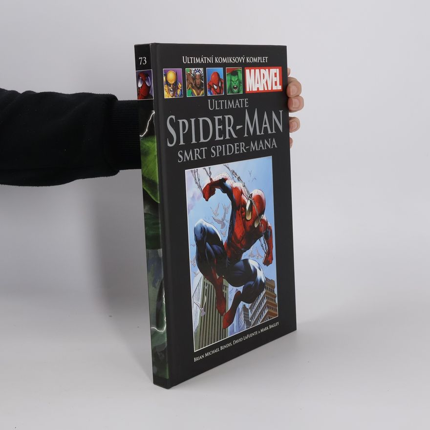 David Lafuente Ultimate Spider-Man. Smrt Spider-Mana