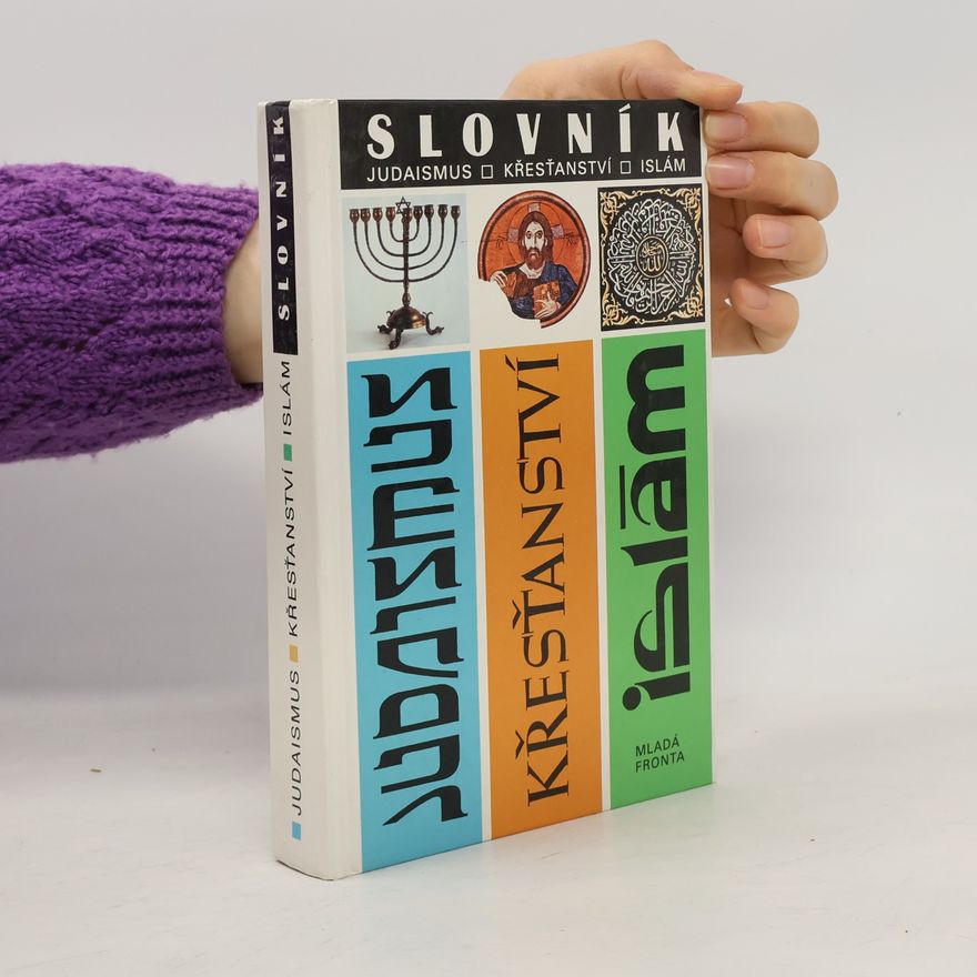 Kolektív autorov Slovník: Judaismus, křesťanství, islám