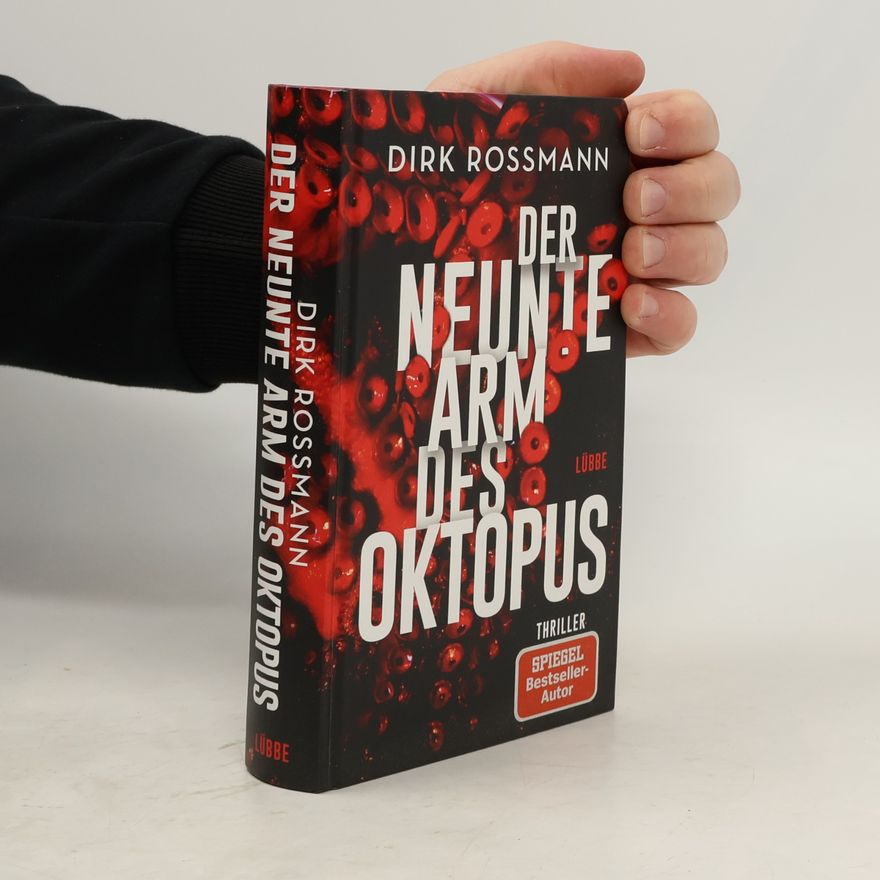Dirk Rossmann Der neunte Arm des Oktopus