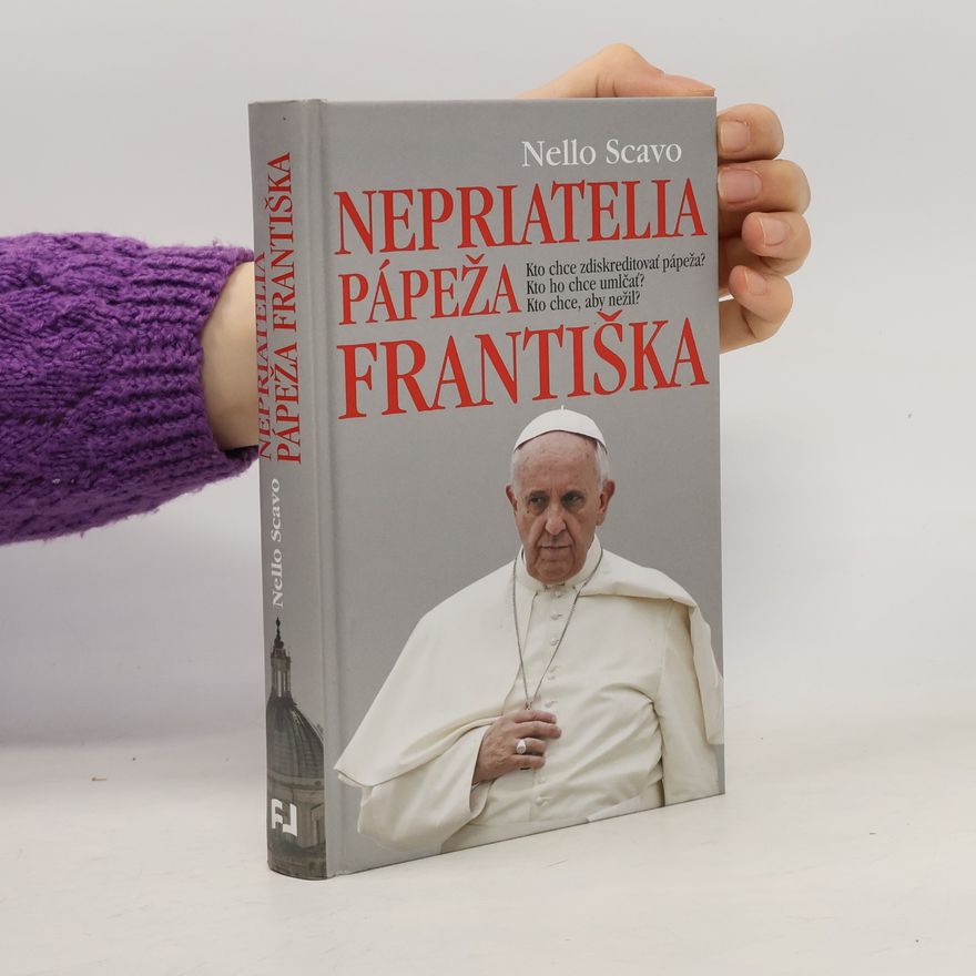 Nello Scavo Nepriatelia pápeža Františka