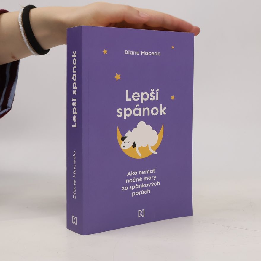 Diane Macedo Lepší spánok