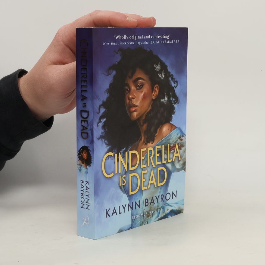 Kalynn Bayron Cinderella is Dead