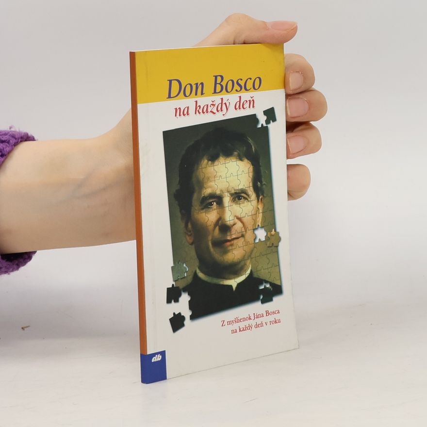 Jan Bosco Don Bosco na každý deň