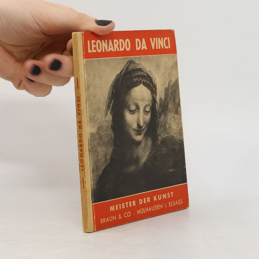 Autorenkollektiv Leonardo da Vinci. Meister der Kunst