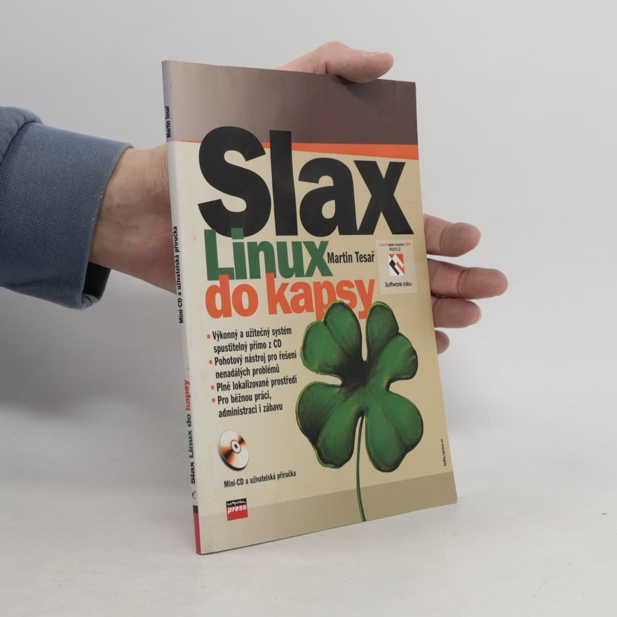 Martin Tesař Slax - Linux do kapsy