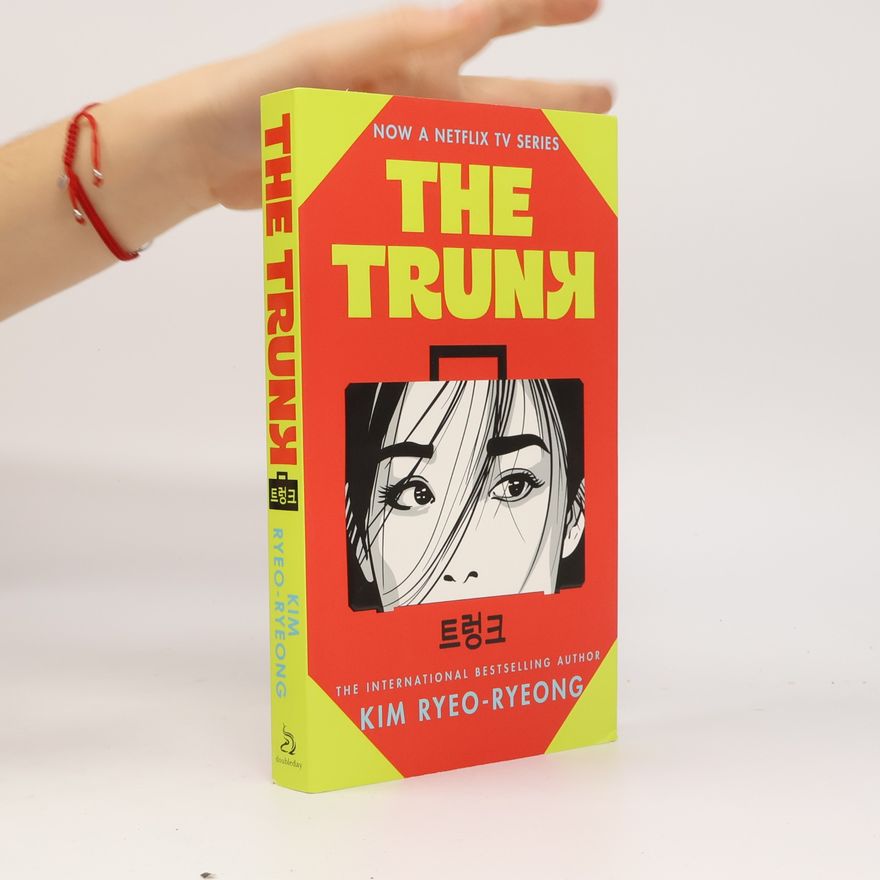 Kim Ryeo-ryeong The Trunk