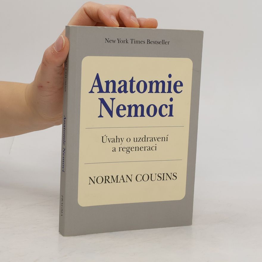 Norman Cousins Anatomie nemoci