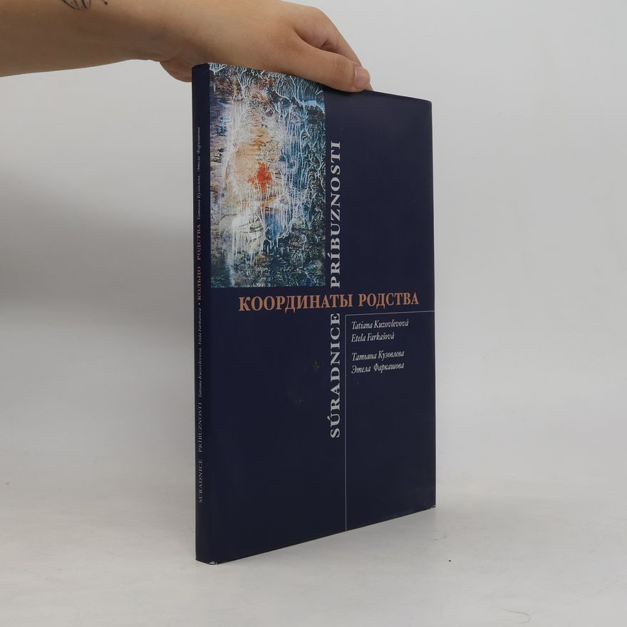 Tatjana Kuzovlevová Súradnice príbuznosti / Кольцо родства
