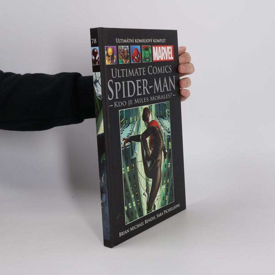 Sara Pichelli Ultimate comics Spider-Man. Kdo je Miles Morales?