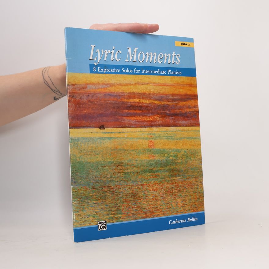 Catherine Rollin Lyric Moments