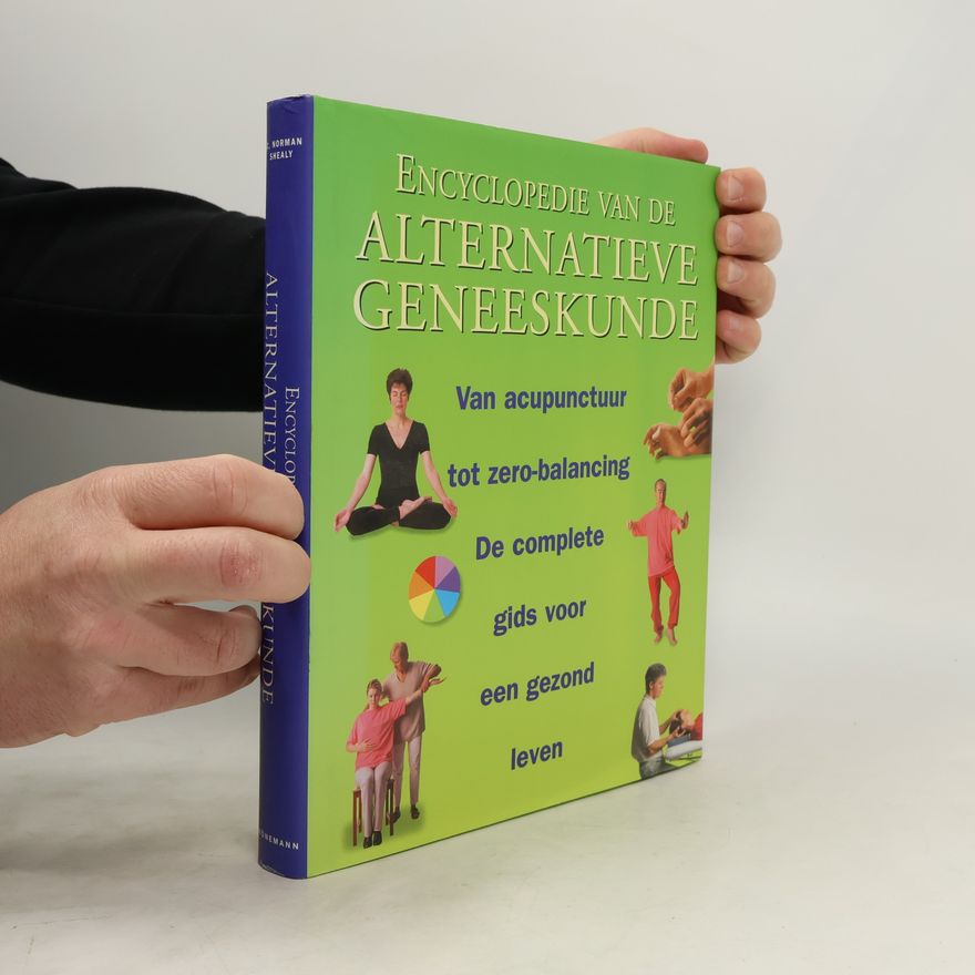 Els van Enckevort Encyclopedie van de alternatieve geneeskunde