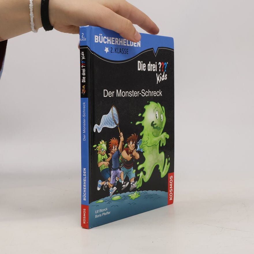 Ulf Blanck Die drei ??? Kids. Der Monster-Schreck