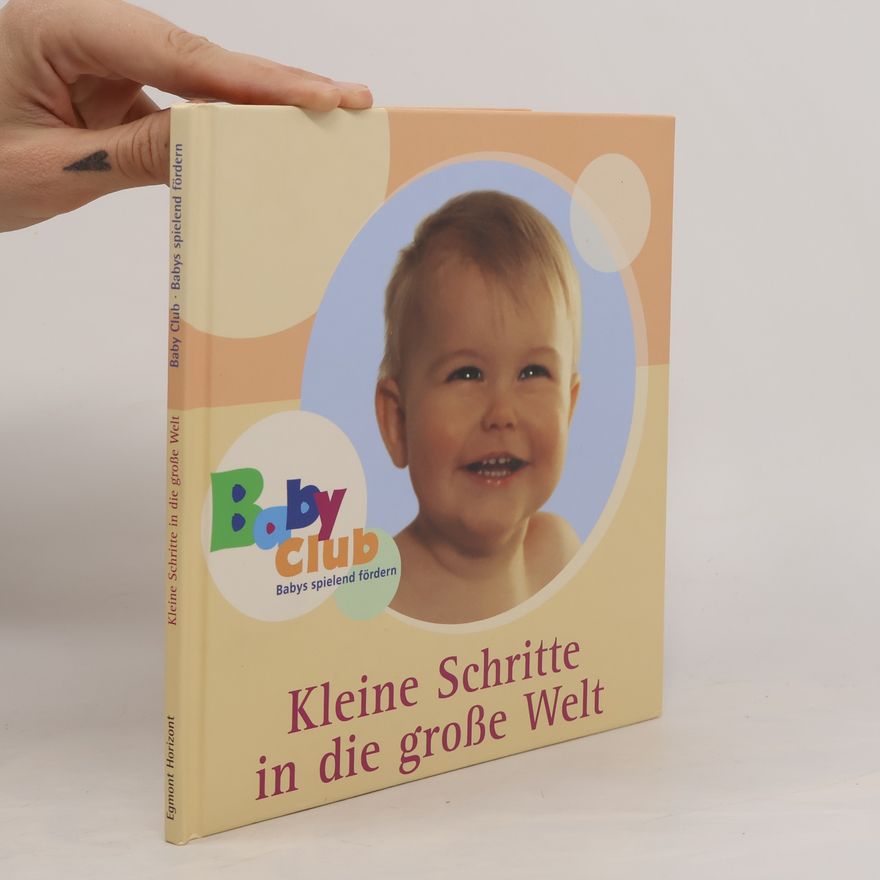 Autorenkollektiv Kleine Schritte in die große Welt