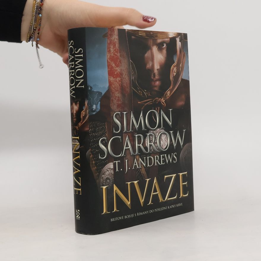 Simon Scarrow Invaze