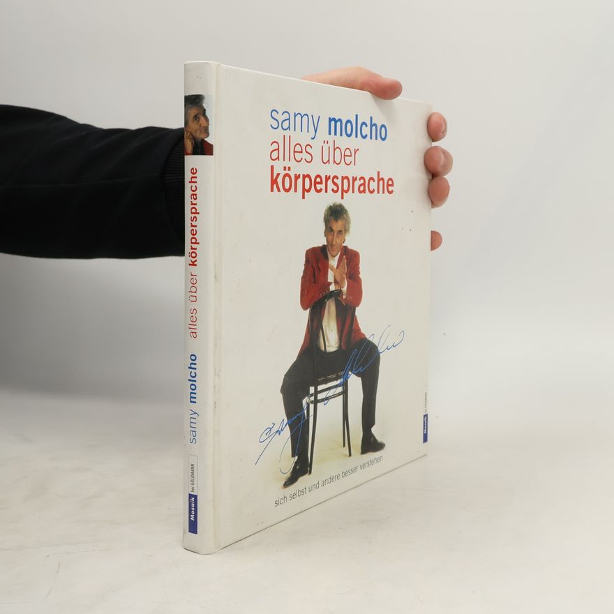 Samy Molcho Alles über Körpersprache