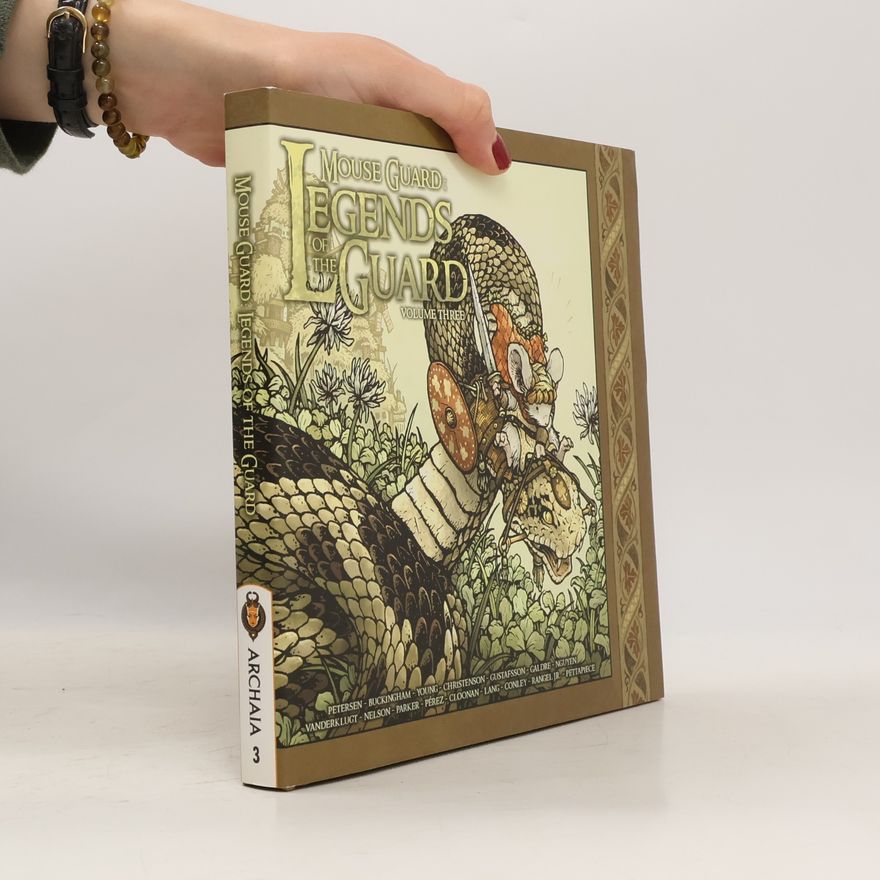 Matthias Wieland Mouse Guard: Legends of the Guard Volume 3
