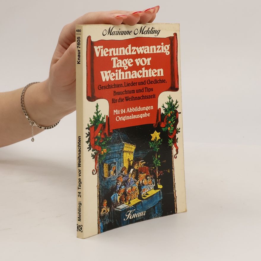 Marianne Mehling Vierundzwanzig Tage vor Weihnachten