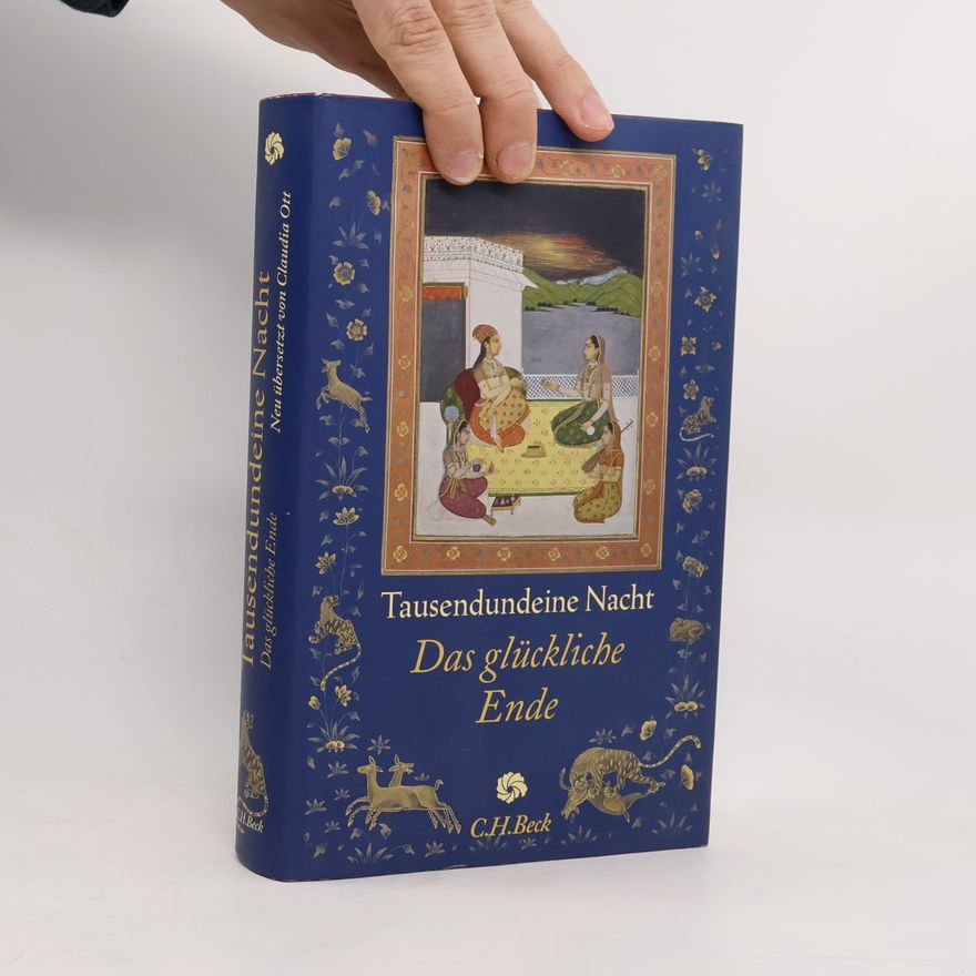 Claudia Ott Tausendundeine Nacht - das glückliche Ende