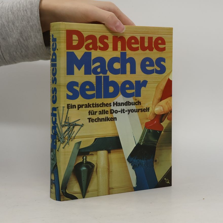 Rudolf Wollmann Das neue "Mach es selber"