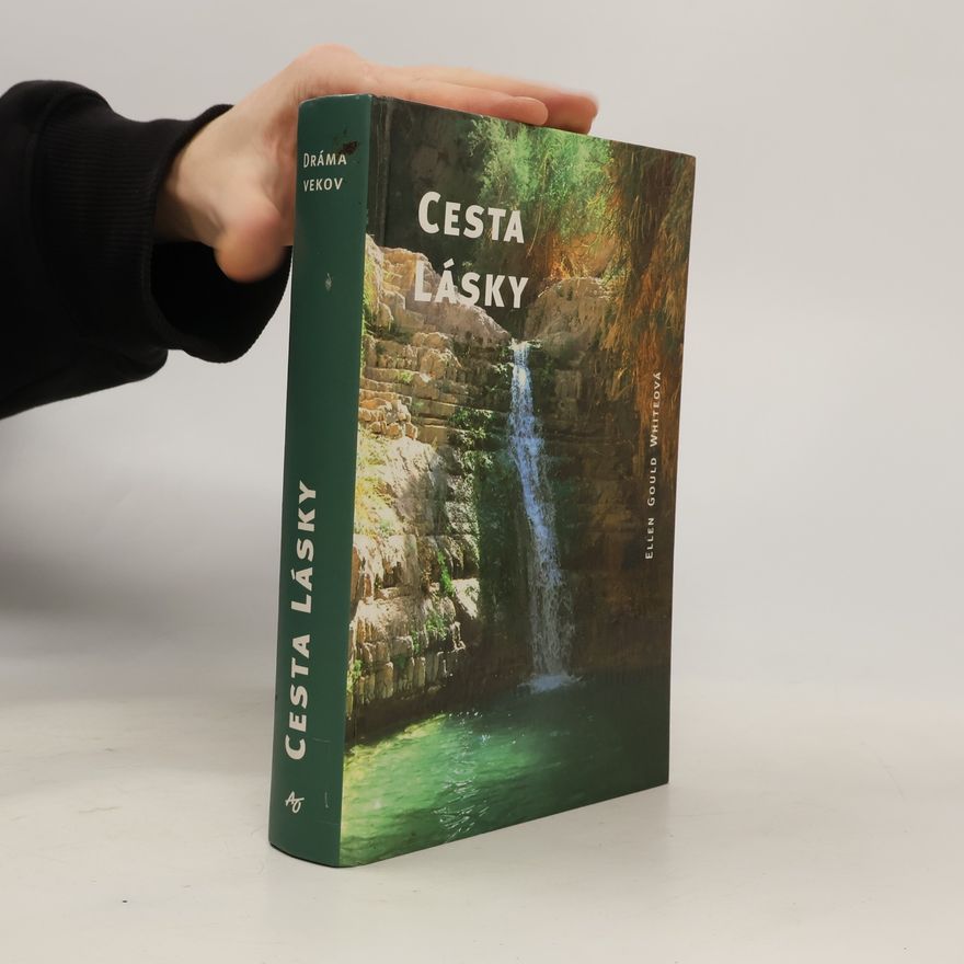 Ellen G. White Cesta lásky