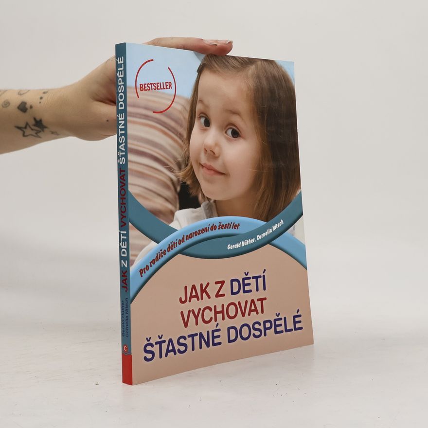 Cornelia Nitsch Jak z dětí vychovat šťastné dospělé