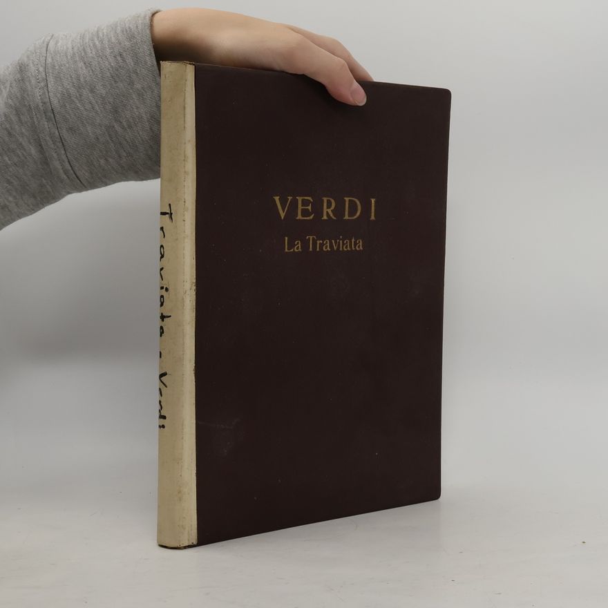 Giuseppe Verdi La Traviata