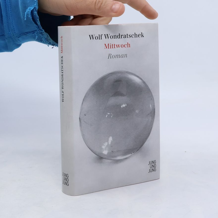 Wolf Wondratschek Mittwoch