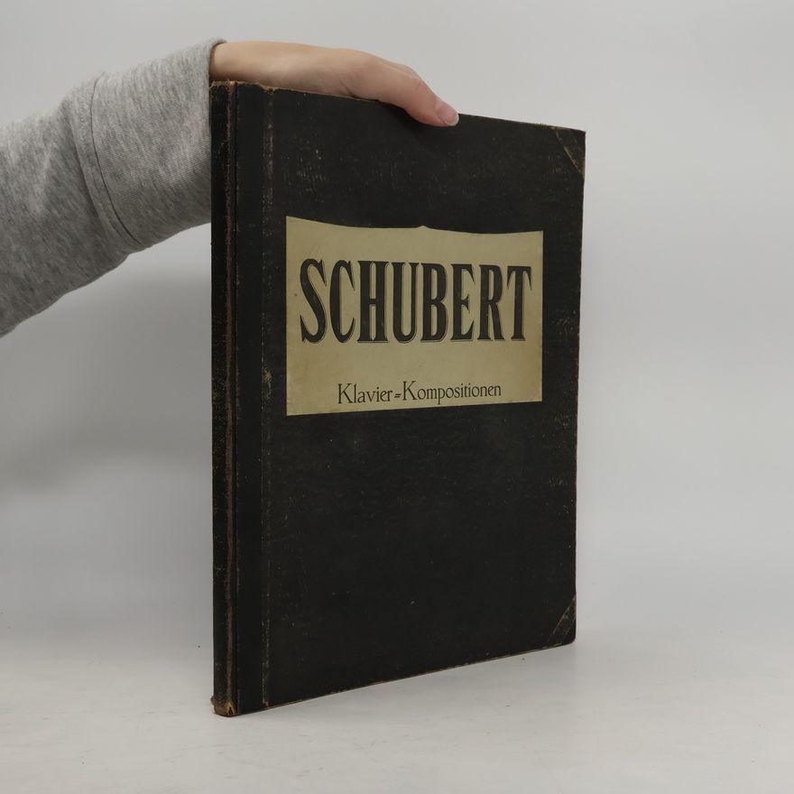 Walter Niemann Berühmte Klavier-Kompositionen von Franz Schubert