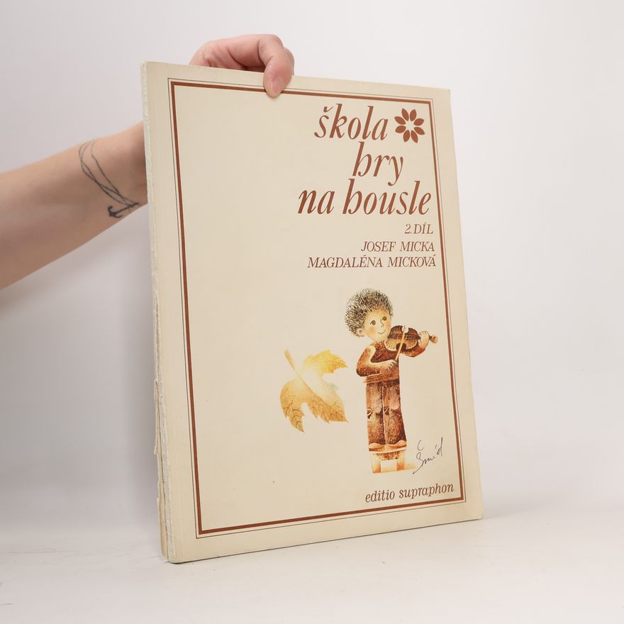 Josef Ladislav Micka Škola hry na housle II