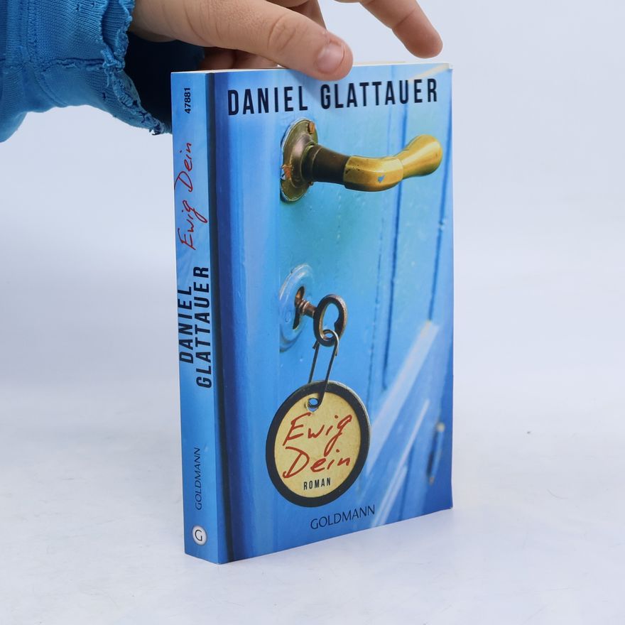 Daniel Glattauer Ewig Dein