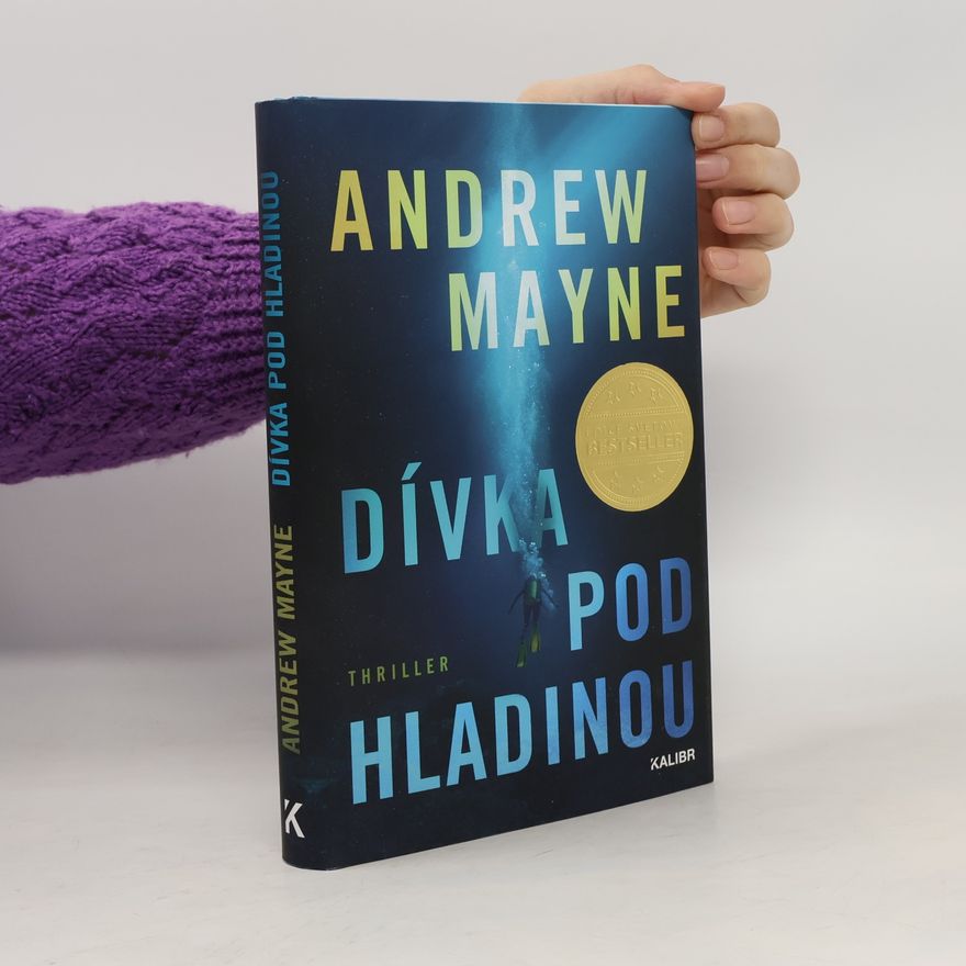 Andrew Mayne Dívka pod hladinou