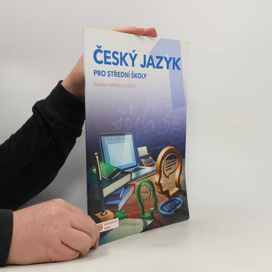 Jana Brixová Český jazyk pro střední školy: pracovní sešit pro 1. ročník