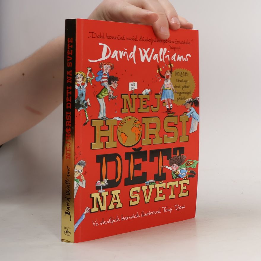 David Walliams Nejhorší děti na světě