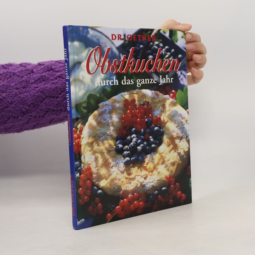 Collectif d'auteurs Obstkuchen durch das ganze Jahr