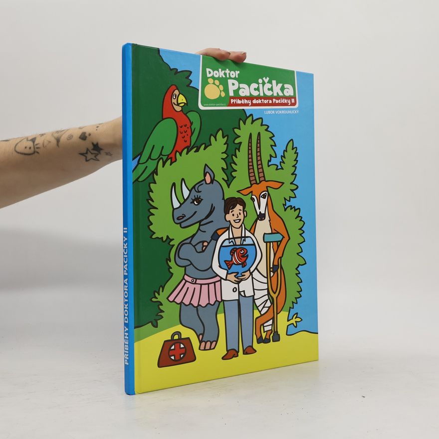 Lubor Vokrouhlický Příběhy doktora Pacičky II.