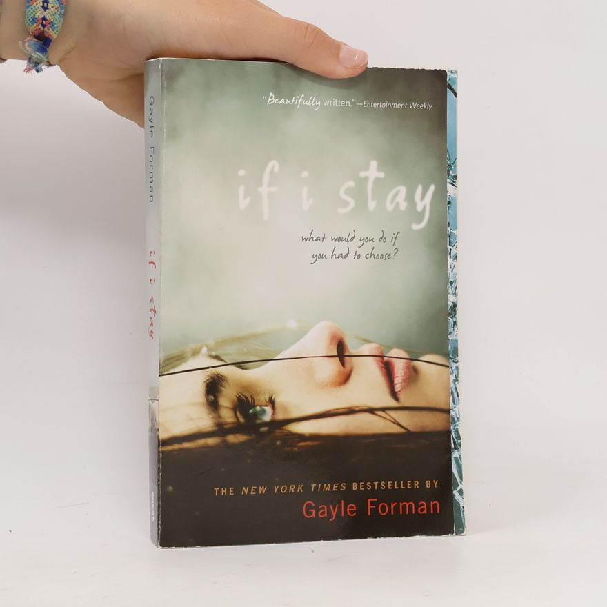 Gayle Forman If I stay