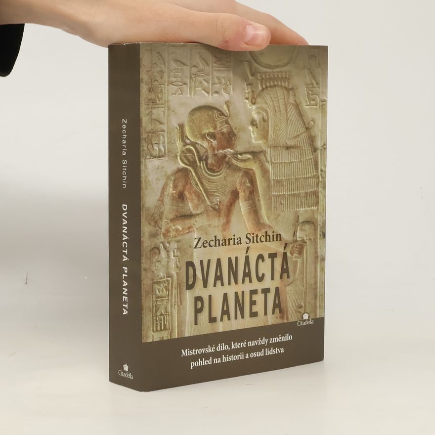 Zecharia Sitchin Dvanáctá planeta