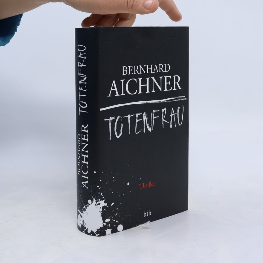 Bernhard Aichner Totenfrau