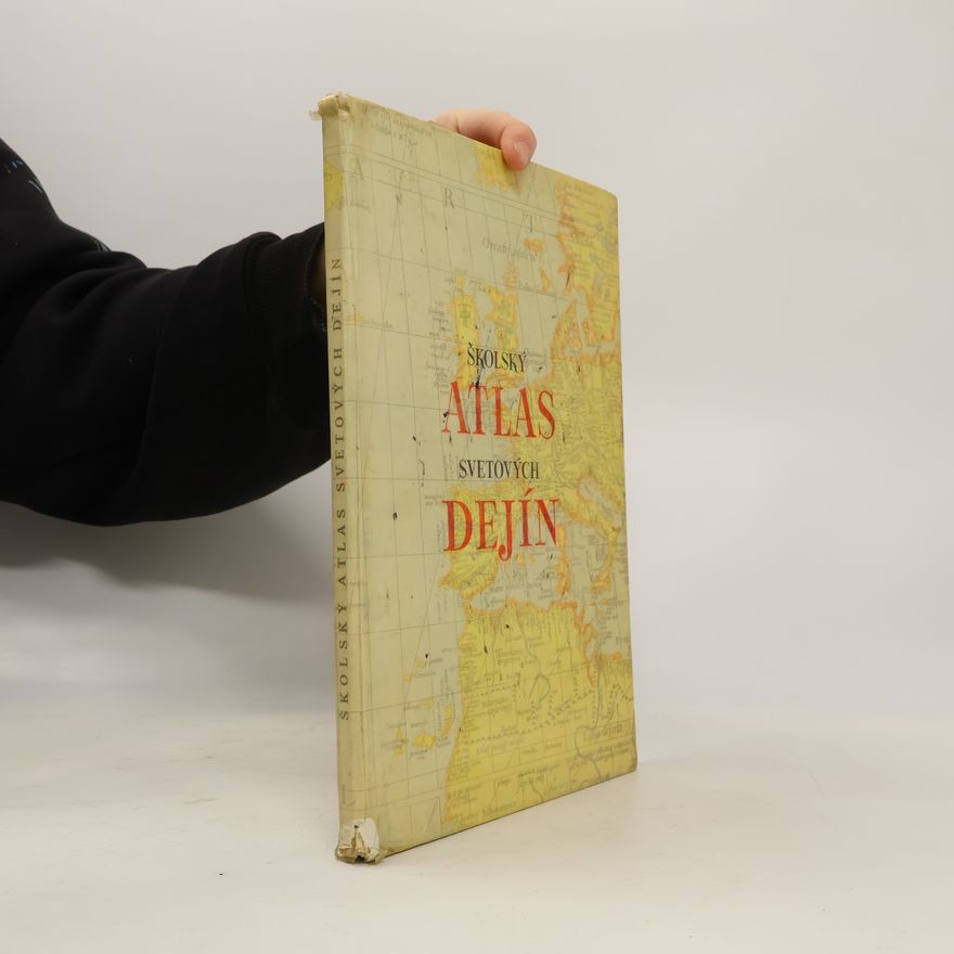Various authors Školský atlas svetových dejín