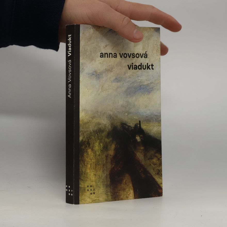 Anna Vovsová Viadukt