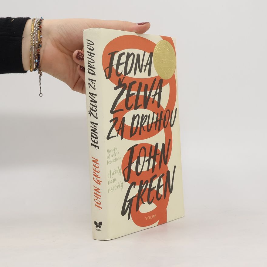 John Green Jedna želva za druhou