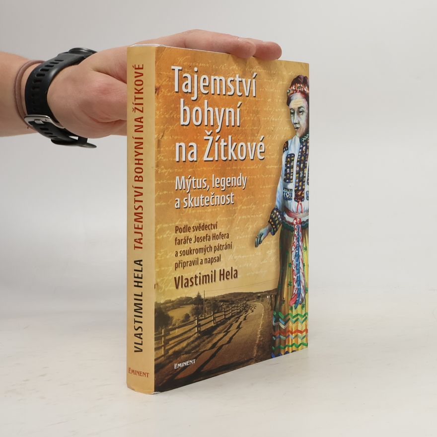 Josef Hofer Tajemství bohyní na Žítkové