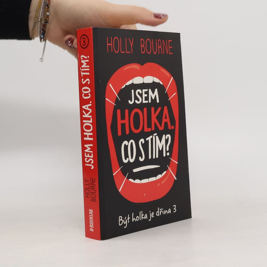 Holly Bourne Jsem holka - co s tím?