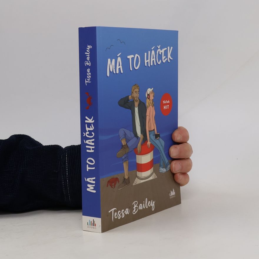 Tessa Bailey Má to háček