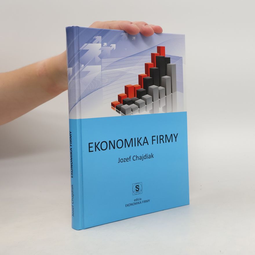 Jozef Chajdiak Ekonomika firmy