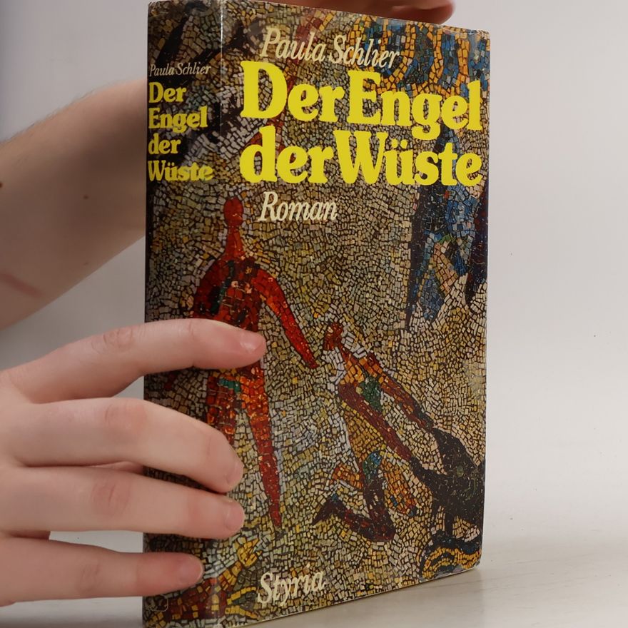 Paula Schlier Der Engel der Wüste