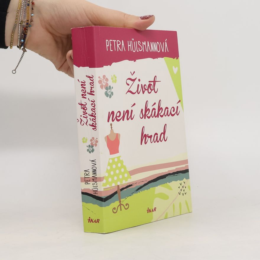 Petra Hülsmann Život není skákací hrad