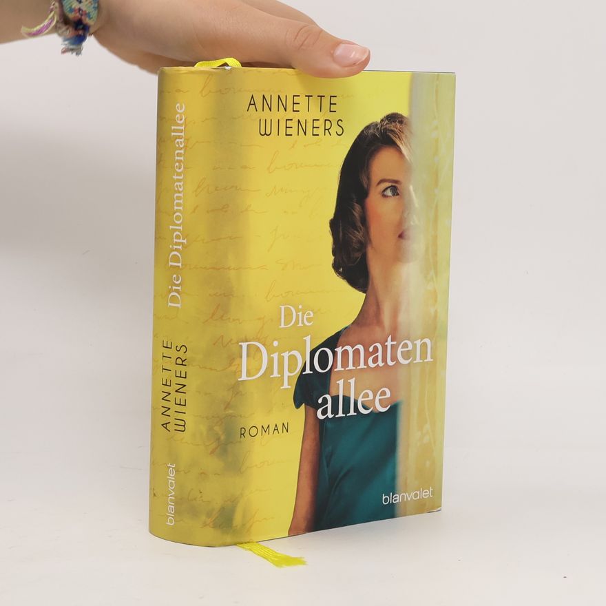Annette Wieners Die Diplomatenallee